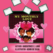 My Monthly Love