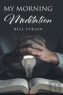 My Morning Meditation