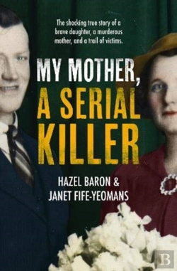 Bertrand.pt - My Mother, A Serial Killer