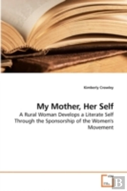 Bertrand.pt - My Mother, Her Self