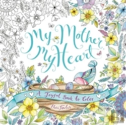 Bertrand.pt - My Mother, My Heart