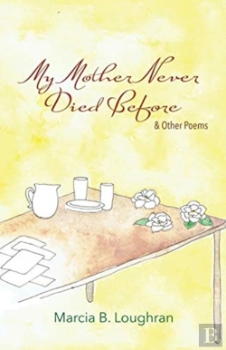 Bertrand.pt - My Mother Never Died Before