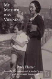 My Mother Was Viennese