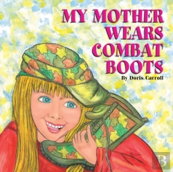 Bertrand.pt - My Mother Wears Combat Boots