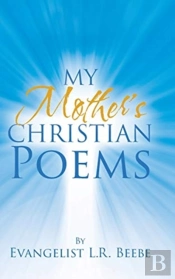 My Mother'S Christian Poems