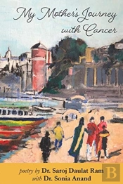 My Mother'S Journey With Cancer