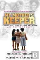 My Mother'S Keeper