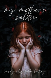 My Mother'S Soldier