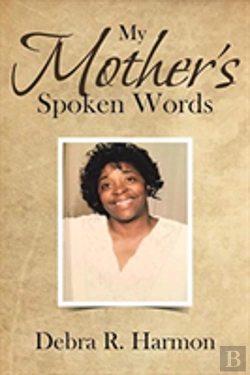 Bertrand.pt - My Mother'S Spoken Words