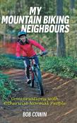 My Mountain Biking Neighbours