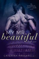 My Mr. Beautiful