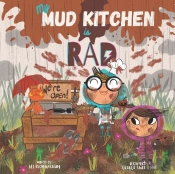 My Mud Kitchen Is Rad