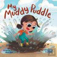 My Muddy Puddle