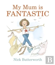My Mum Is Fantastic