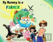 My Mummy Is A Farmer