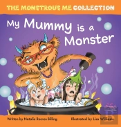 My Mummy Is A Monster: My Children Are M
