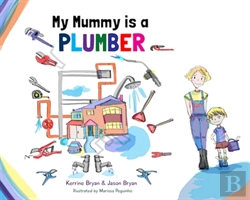 Bertrand.pt - My Mummy Is A Plumber