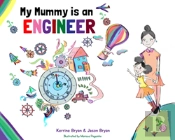 My Mummy Is An Engineer
