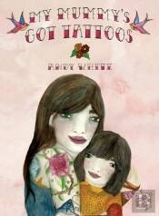My Mummy'S Got Tattoos