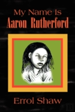 Bertrand.pt - My Name Is Aaron Rutherford