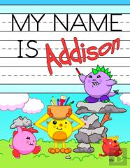 My Name Is Addison