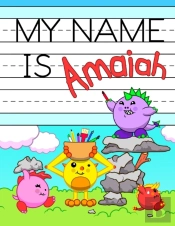 My Name Is Amaiah: Fun Dinosaur Monsters