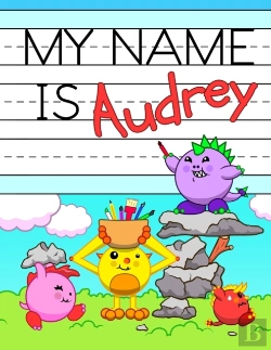 Bertrand.pt - My Name Is Audrey: Fun Dinosaur Monsters