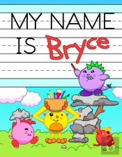My Name Is Bryce: Fun Dino Monsters Them
