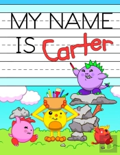 My Name Is Carter: Fun Dinosaur Monsters