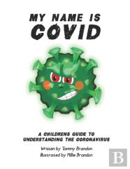 My Name Is Covid