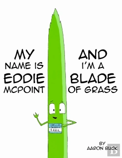 Bertrand.pt - My Name Is Eddie Mcpoint And I'M A Blade Of Grass