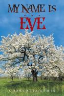 My Name Is . . . Eve