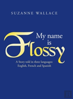 Bertrand.pt - My Name Is Flossy