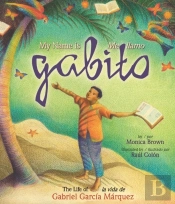 My Name Is Gabito Bilingual