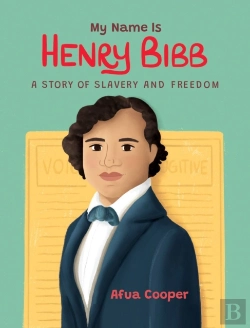 Bertrand.pt - My Name Is Henry Bibb