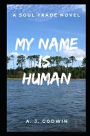 My Name Is Human