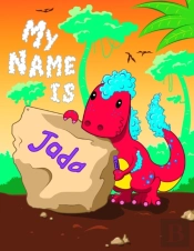 My Name Is Jada: 2 Workbooks In 1! Perso