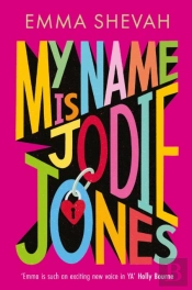 My Name Is Jodie Jones - Kpmg Children'S Books Ireland Honour Award-Winner 2026