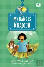 My Name Is Khadija