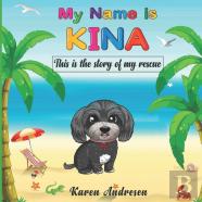 My Name Is Kina