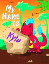 My Name Is Kyla: 2 Workbooks In 1! Perso
