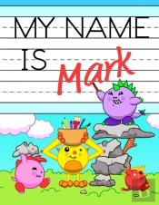 My Name Is Mark: Personalized Primary Tr