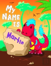 My Name Is Martin: 2 Workbooks In 1! Per