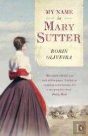 My Name Is Mary Sutter