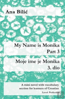 Bertrand.pt - My Name Is Monika - Part 3 / Moje Ime Je Monika - 3. Dio