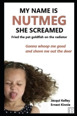 Bertrand.pt - My Name Is Nutmeg She Screamed