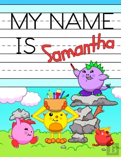 Bertrand.pt - My Name Is Samantha: Fun Dinosaur Monste