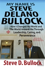 My Name Is Steve Delano Bullock