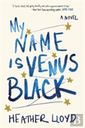 My Name Is Venus Black