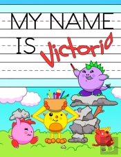 My Name Is Victoria